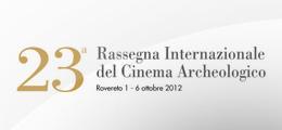 23^Rassegna del cinema Archeologico